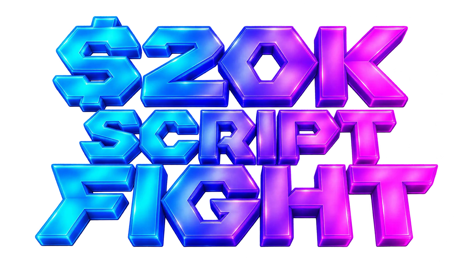 $20K Script Fight